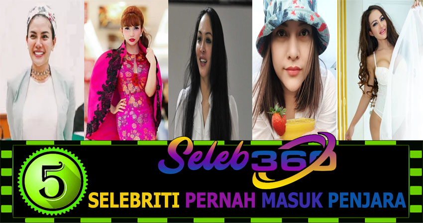 5 Selebriti Pernah Masuk Penjara