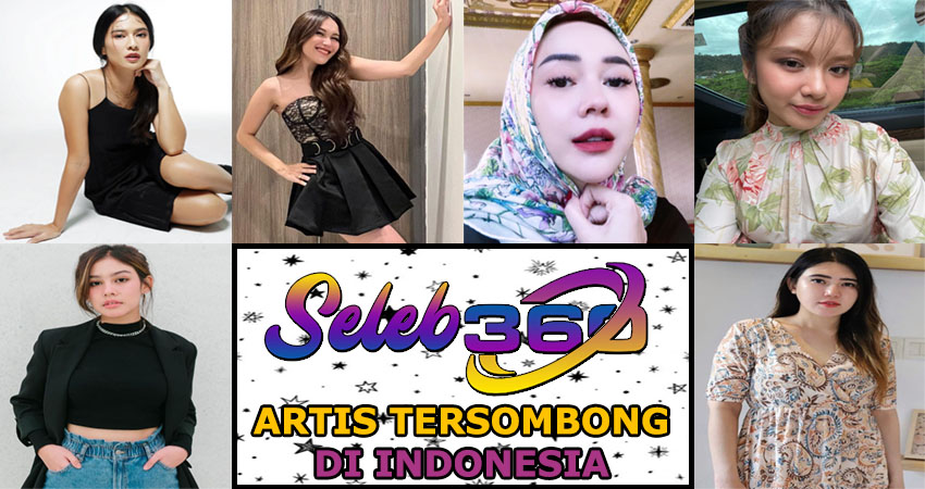 Artis Tersombong Di Indonesia